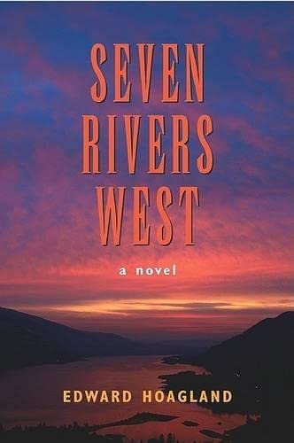 Seven Rivers West: A Novel