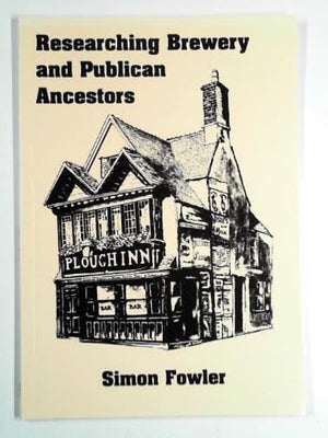 Researching brewery and publican ancestors
