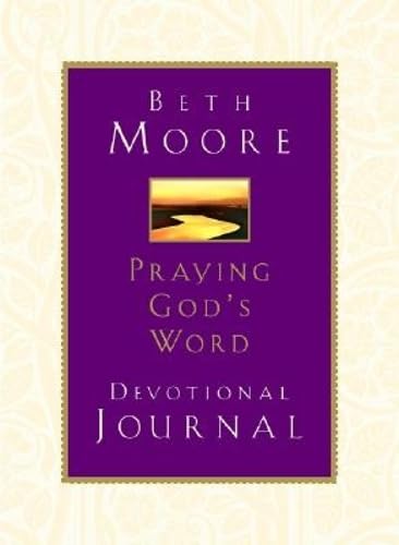 Praying God'S Word: Devotional Journal: Devotional Journal,Used