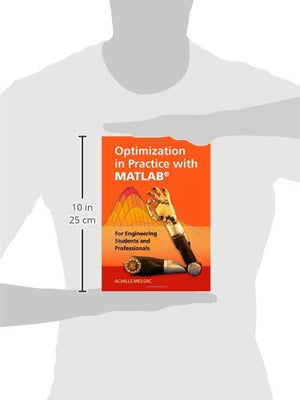 Optimization in Practice with MATLAB: For Engineering Students and Professionals,Used