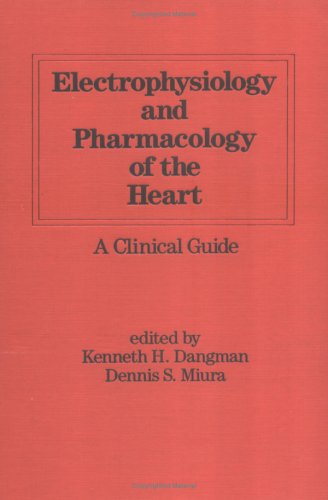 Electrophysiology and Pharmacology of the Heart: A Clinical Guide,Used
