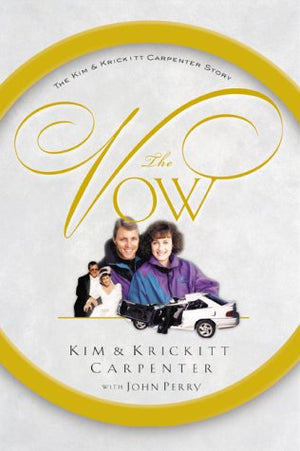 The Vow: The Kim and Krickitt Carpenter Story,Used