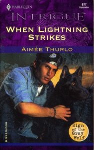 When Lightning Strikes (Sign of the Gray Wolf),Used