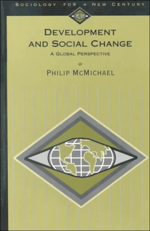 Development and Social Change: A Global Perspective (Sociology for a New Century),Used