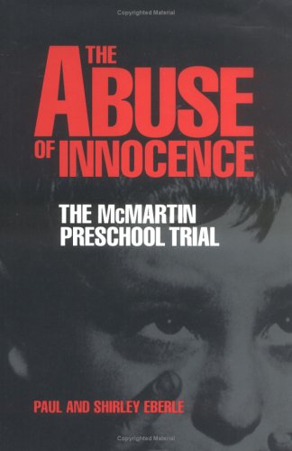 The Abuse of Innocence: The McMartin Preschool Trial,Used
