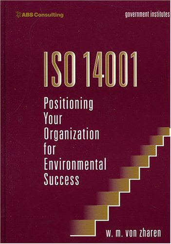 ISO 14001: Positioning Your Organization for Environmental Success,Used