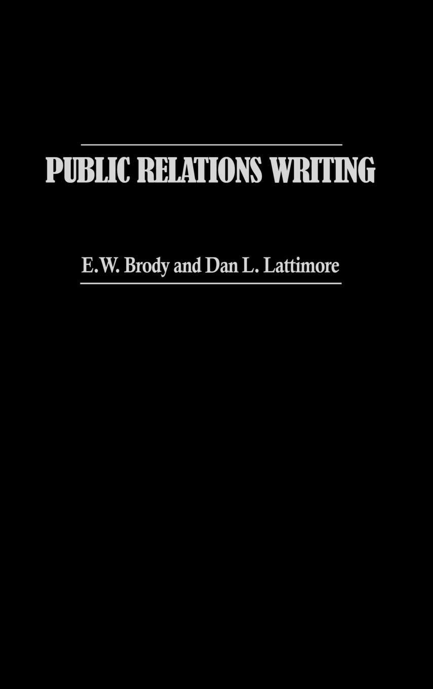 Public Relations Writing: