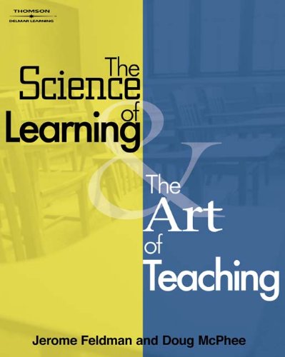 The Science of Learning and the Art of Teaching,Used