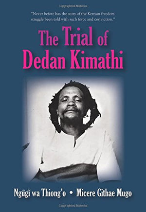 The Trial of Dedan Kimathi,Used
