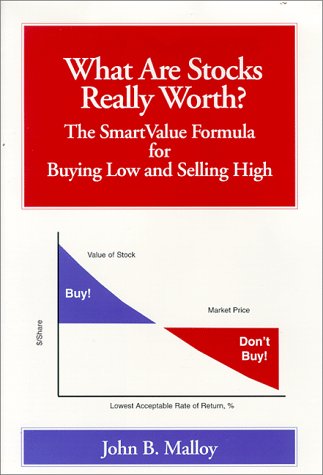What Are Stocks Really Worth? The SmartValue Formula for Buying Low and Selling High,Used