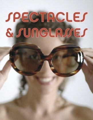 Spectacles & Sunglasses (Pepin Press Design Books),Used