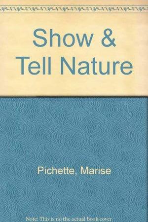 Show & Tell Nature,Used