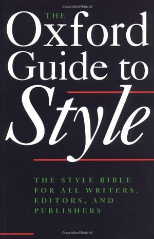 The Oxford Guide to Style,Used