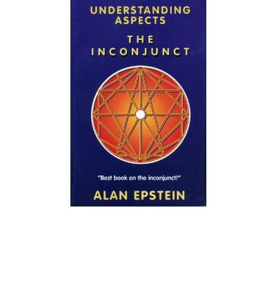Understanding Aspects: The Inconjunct (Understanding Aspects Series),Used