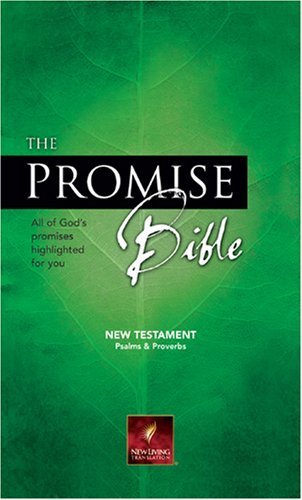 The Promise Bible New Testament with Psalms & Proverbs: NLT1: All of God's promises highlighted for you,Used
