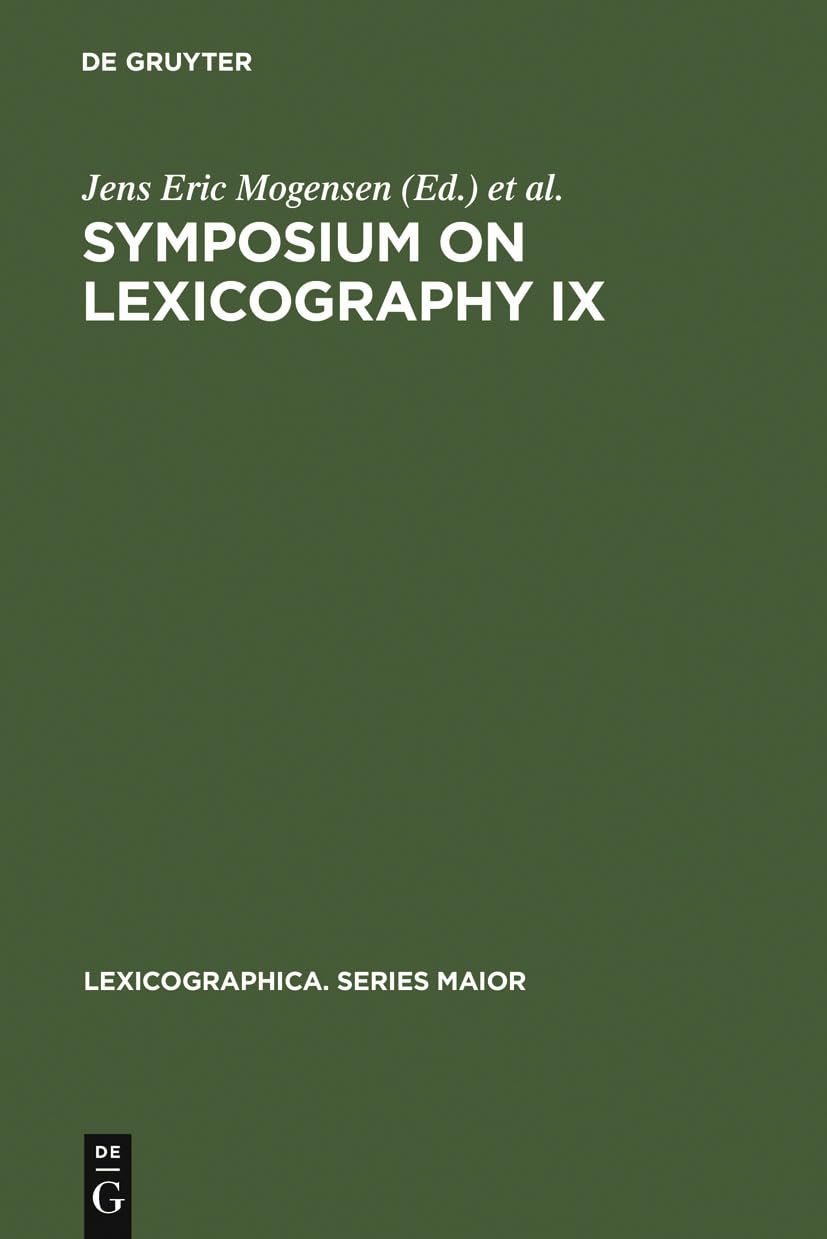 Symposium on Lexicography IX: Proceedings of the Ninth International Symposium on Lexicography April 2325, 1998 at the Universi,Used