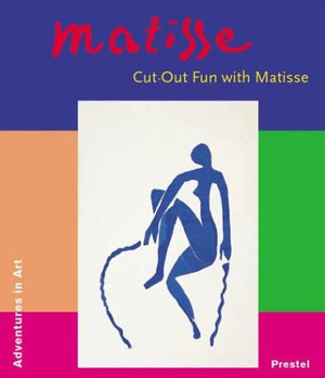 Matisse: CutOut Fun With Matisse (Adventures in Art),Used