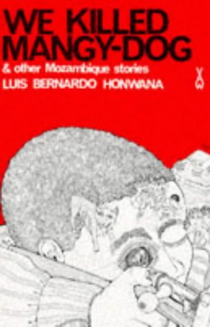 We Killed MangyDog and Other Stories (African Writers Series, 60),New