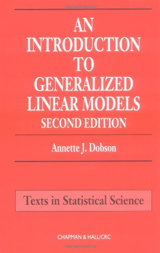 An Introduction to Generalized Linear Models, Second Edition,Used