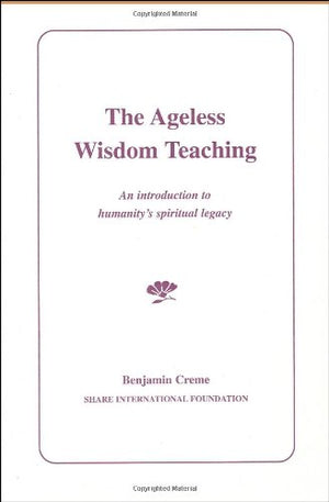 The Ageless Wisdom Teaching