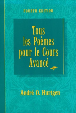 Tous Les Poemes Pour Le Cours Avance,Used