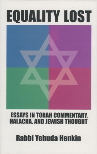 Equality Lost : Essays in Torah Commentary, Halacha, and Jewish Thought,New