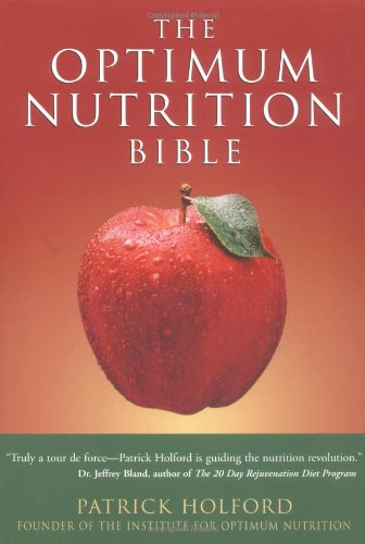 The Optimum Nutrition Bible,Used
