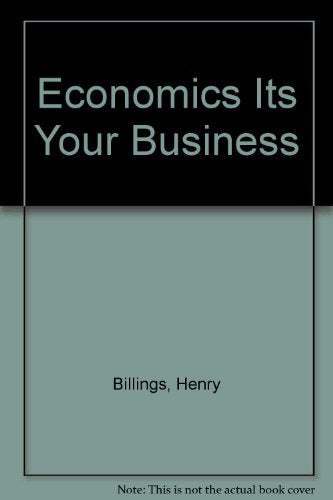 Economics Its Your Business,New