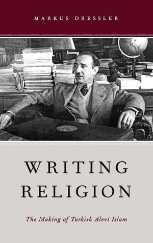 Writing Religion: The Making of Turkish Alevi Islam (AAR Reflection and Theory in the Study of Religion),Used