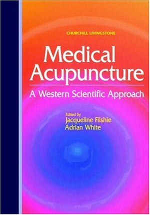 Medical Acupuncture: A Western Scientific Approach
