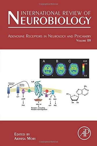 Adenosine Receptors in Neurology and Psychiatry (Volume 119) (International Review of Neurobiology, Volume 119),Used