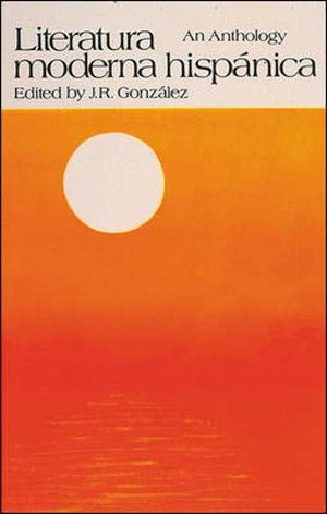 Literatura moderna hispnica: An Anthology (Spanish Edition),Used
