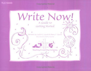 Write Now! A Guide to Getting Started,Used