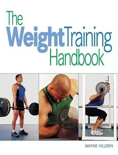 The Weight Training Handbook,Used