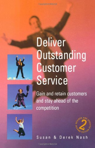 Deliver Outstanding Customer Service: 2Nd Edition,Used