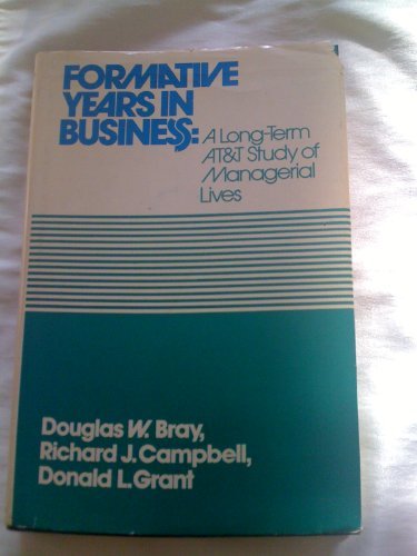 Formative years in business: A longterm AT&T study of managerial lives,Used