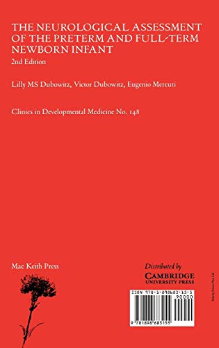 The Neurological Assessment of the Preterm & FullTerm Newborn Infant,Used