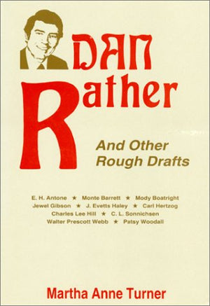 Dan Rather and Other Rough Drafts,Used