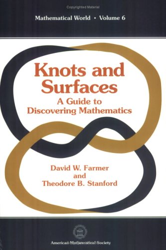 Knots And Surfaces: A Guide To Discovering Mathematics (Mathematical World, Vol. 6),Used