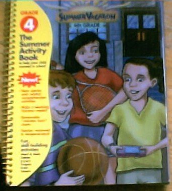 Summer Vacation: Activity Book with SkillBuilding Activities, Grade 4,Used