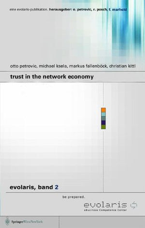 Trust in the Network Economy (Evolaris) (English and German Edition),Used