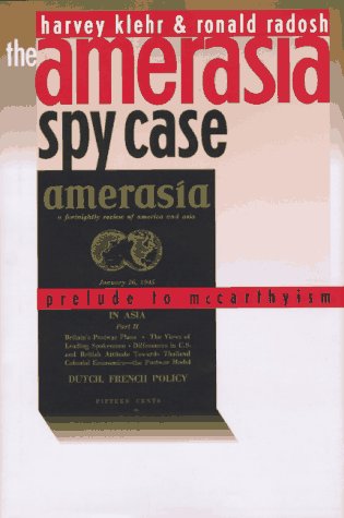 The Amerasia Spy Case: Prelude to McCarthyism,Used
