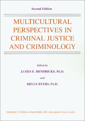 Multicultural Perspectives in Criminal Justice and Criminology