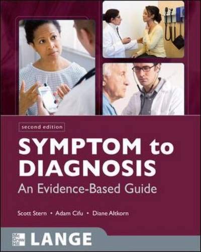 Symptom To Diagnosis: An Evidence Based Guide, Second Edition (Lange Clinical Medicine)