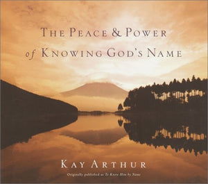 The Peace and Power of Knowing God's Name,Used