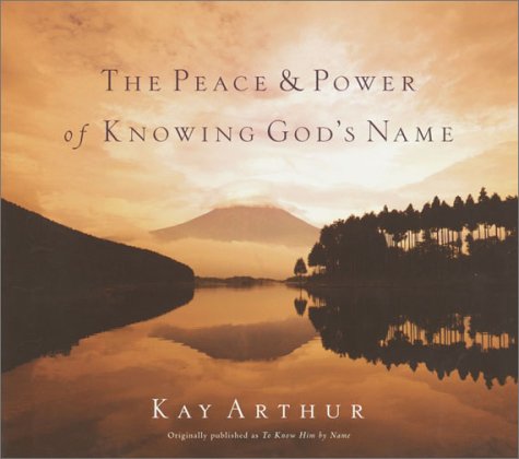 The Peace and Power of Knowing God's Name,Used