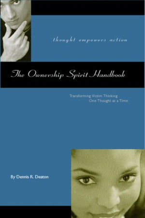 The Ownership Spirit Handbook,Used