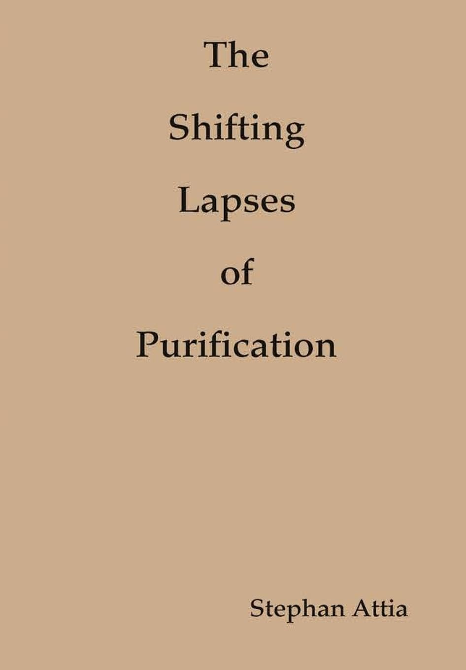 The Shifting Lapses Of Purification,Used