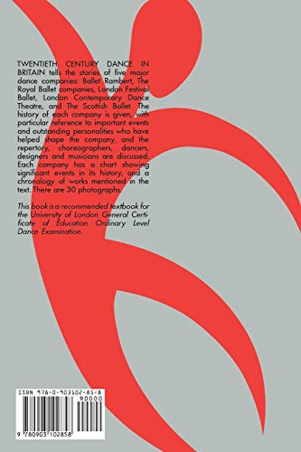 20th Century Dance in Britain: A History of 5 Dance Companies,Used