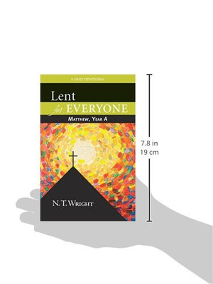 Lent For Everyone: Matthew, Year A: A Daily Devotional